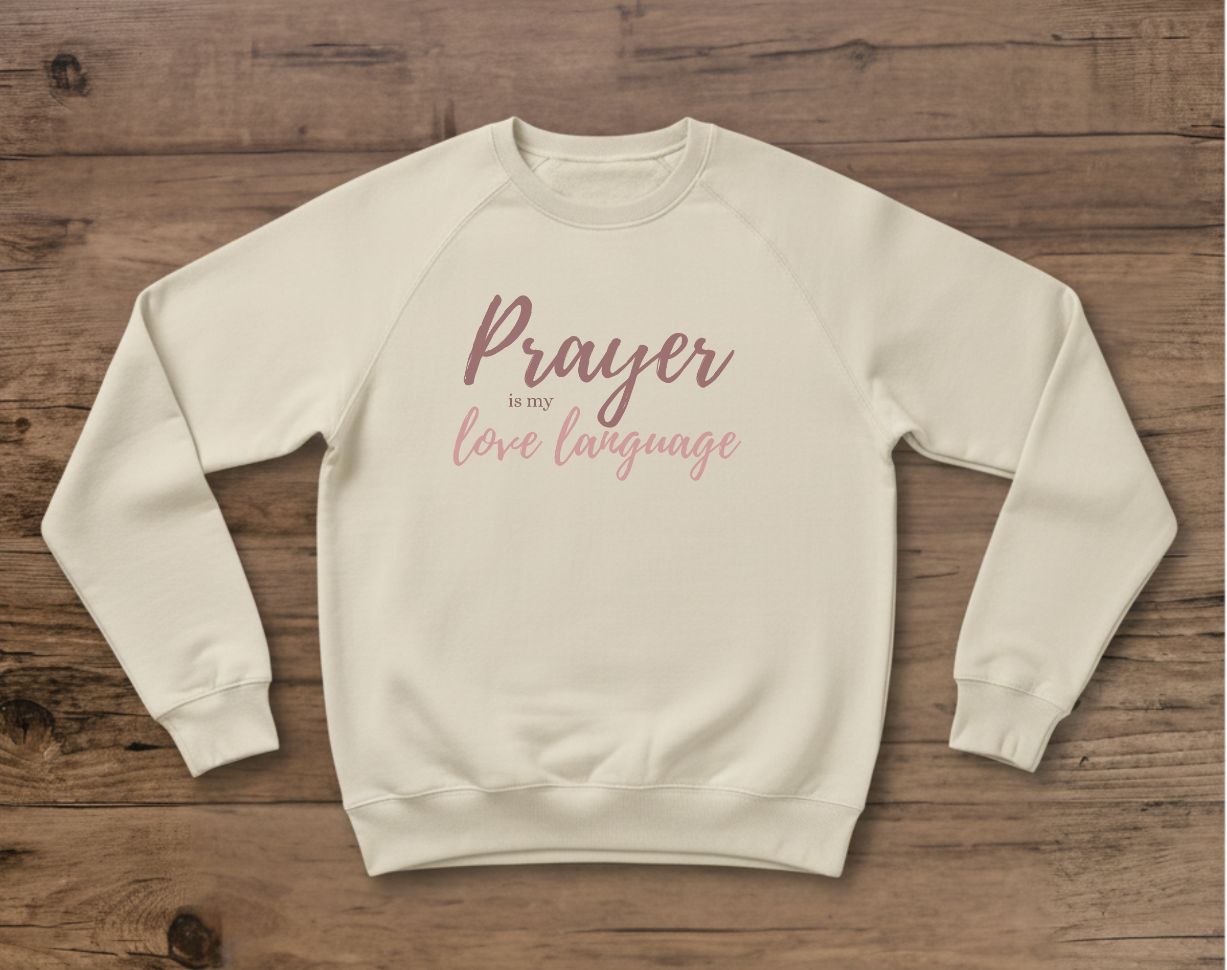 Prayer Is My Love Language