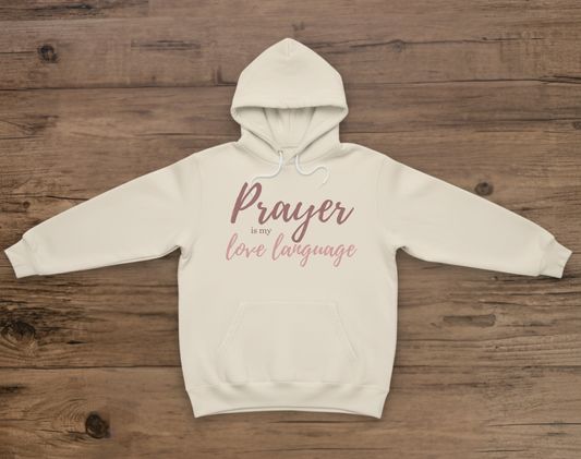 Prayer Is My Love Language