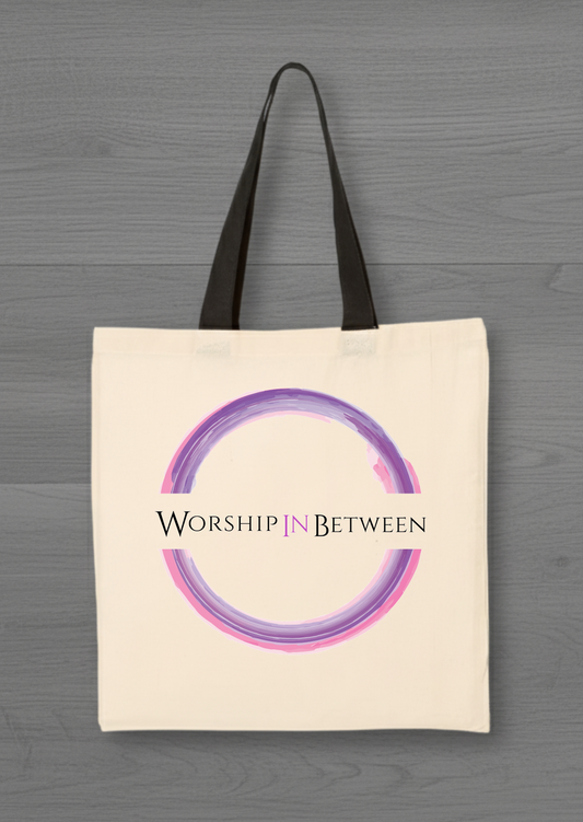Worship In Between Tote Bag